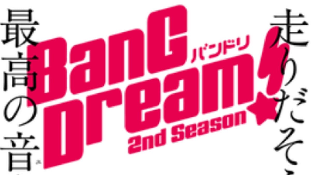 BanG Dream! 2 (BanG Dream! Season 2)