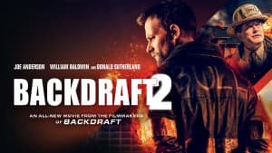 Bức Tường Lửa 2 (Backdraft 2)