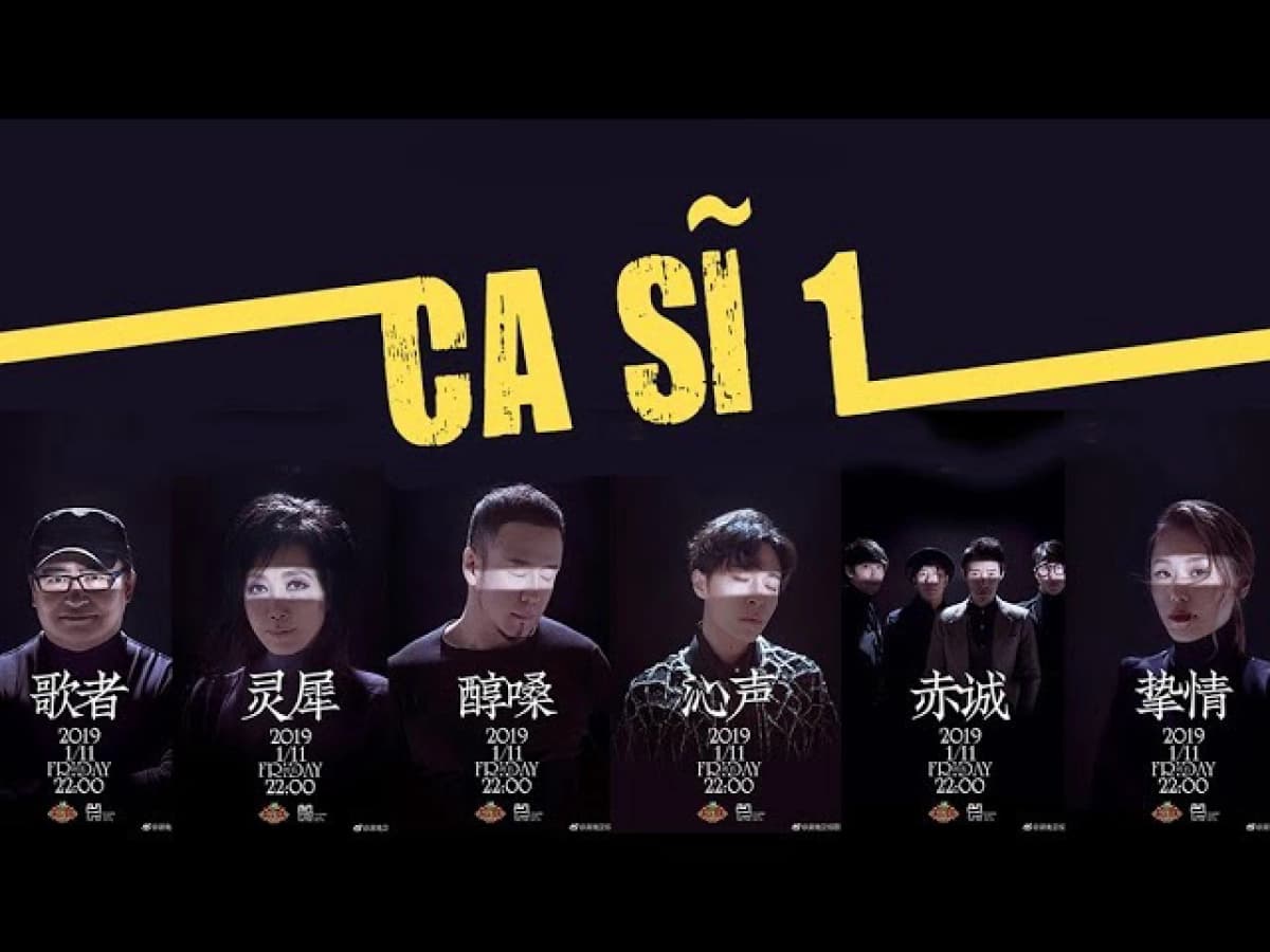 Ca sĩ 2019 (Ca Si 2019)