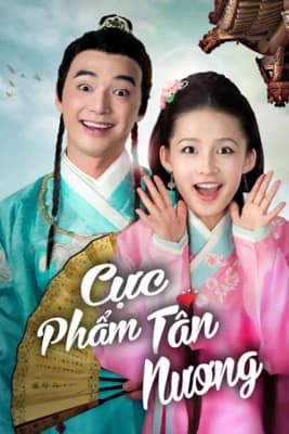 Poster phim Cực Phẩm Tân Nương