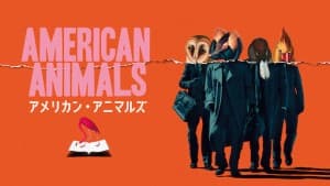 Đồ Quỷ Mỹ (American Animals)