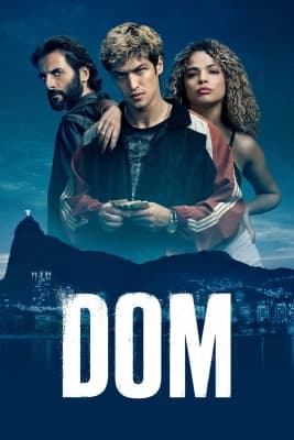 Poster phim Dom (Phần 1)