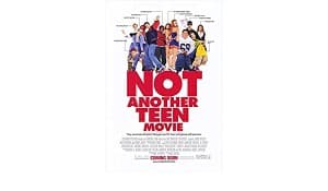 Không Phải Phim Teen (Not Another Teen Movie)