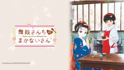 Kiyo ở Kyoto (Maiko-san Chi no Makanai-san)