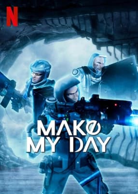 Poster phim MAKE MY DAY