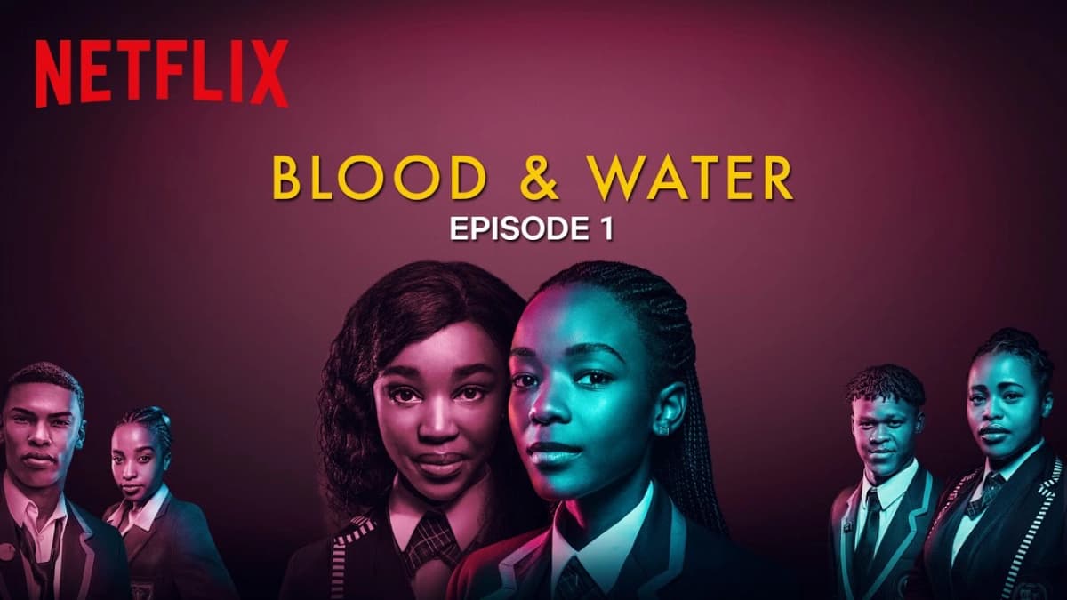 Máu và nước (Phần 1) (Blood & Water (Season 1))