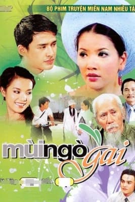 Poster phim Mùi Ngò Gai (Phần 2)