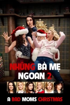 Poster phim Những Bà Mẹ "Ngoan" 2