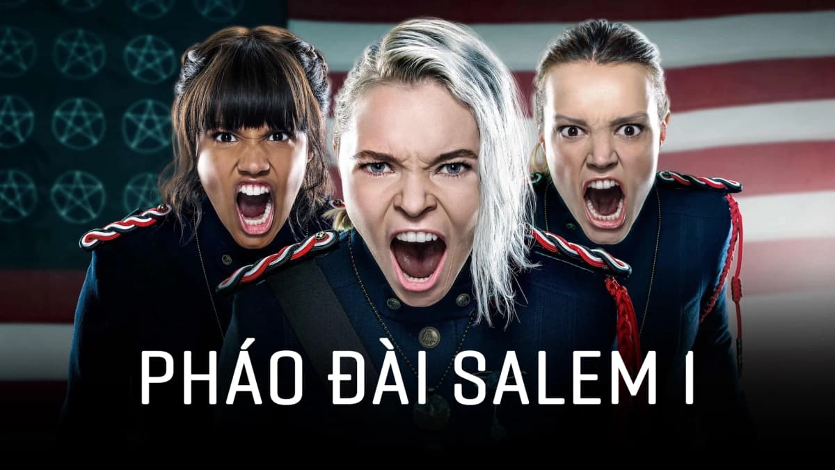 Pháo Đài Salem 1 (Motherland: Fort Salem S1)