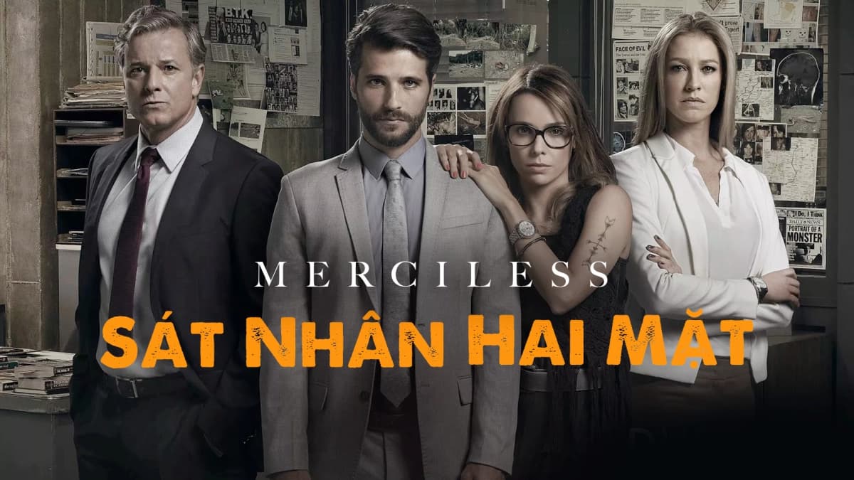 Sát Nhân Hai Mặt (Merciless)