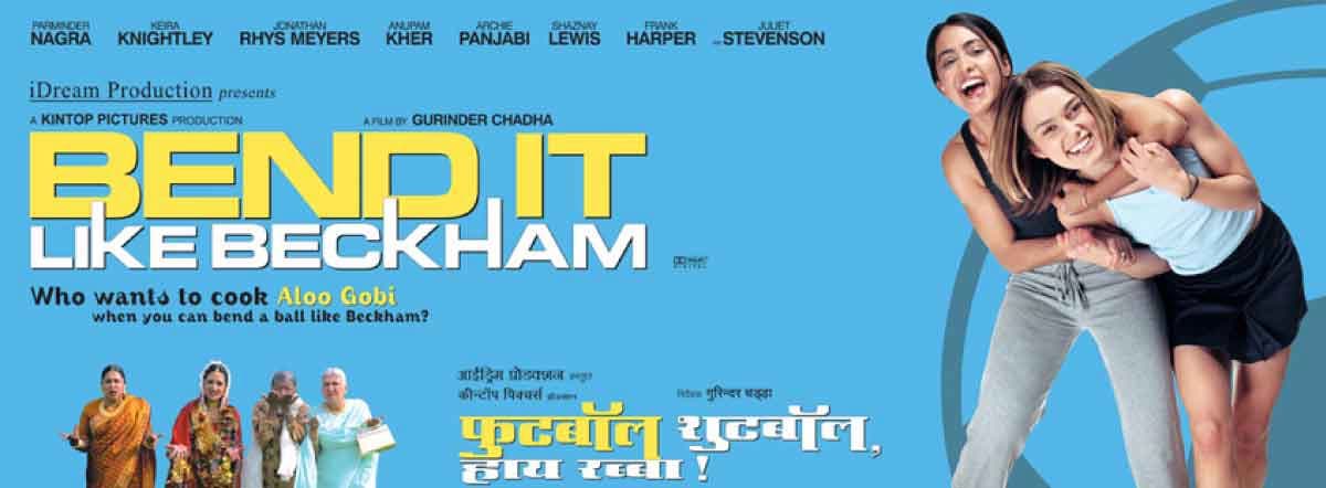Sút Như Beckham (Bend It Like Beckham)