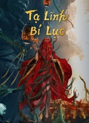 Poster phim Tạ Lĩnh Bí Lục