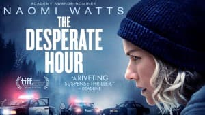 The Desperate Hour (The Desperate Hour)