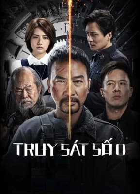 Poster phim Truy Sát Số 0