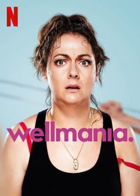 Poster phim Wellmania