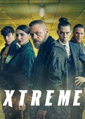 Poster phim Xtremo